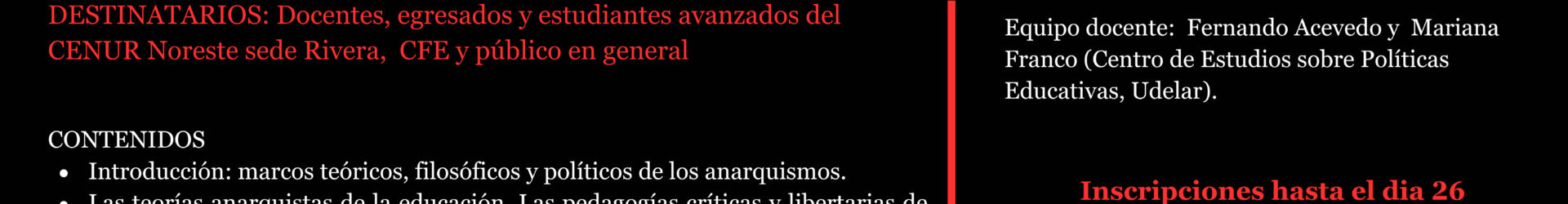 Enfoques anarquistas en la educación y pedagogías libertarias. Fundamentos,experiencias y potencialidades