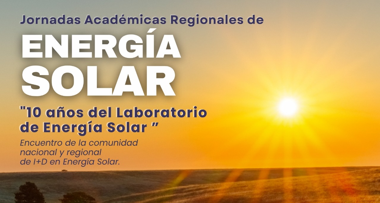 Jornadas Académicas Regionales de Energía Solar