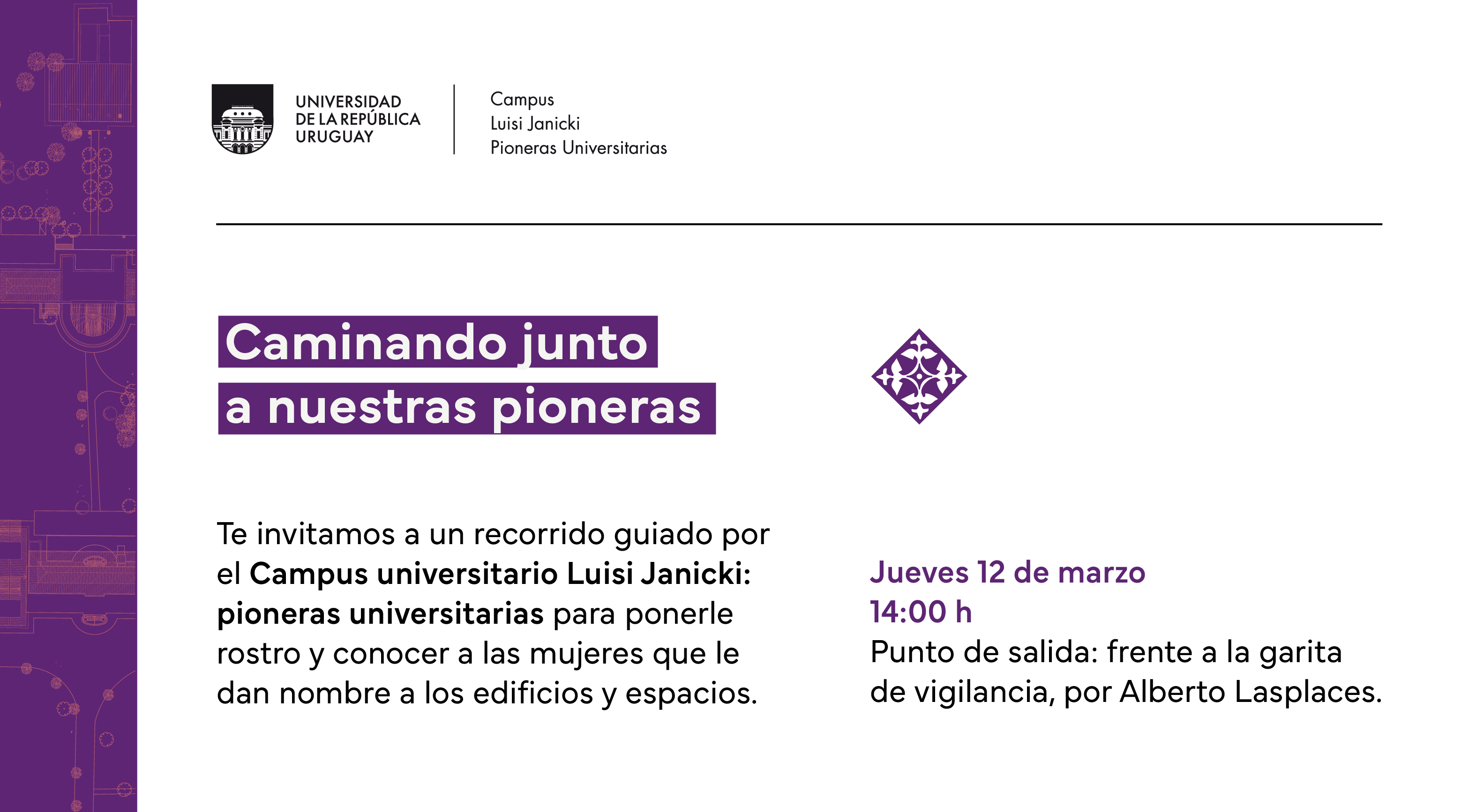 Recorrido guiado por el Campus Luisi Janicki