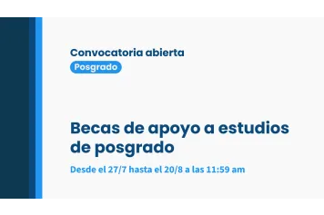Becas de apoyo a posgrados
